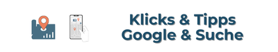 Klicks & Tipps – Google Mini-Aktion