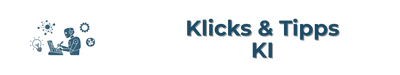 Klicks & Tipps – KI Mini-Aktion